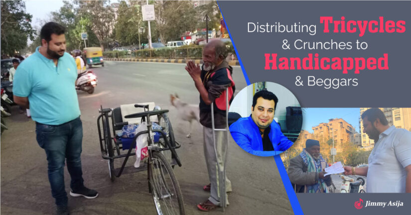 Jimmy Asija – Distributing Tricycles and Crunches to Handicapped and Beggars