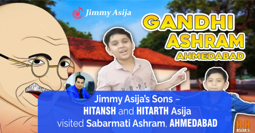 Jimmy Asija’s Sons – Hitansh and Hitarth Asija Visited Sabarmati Ashram, Ahmedabad